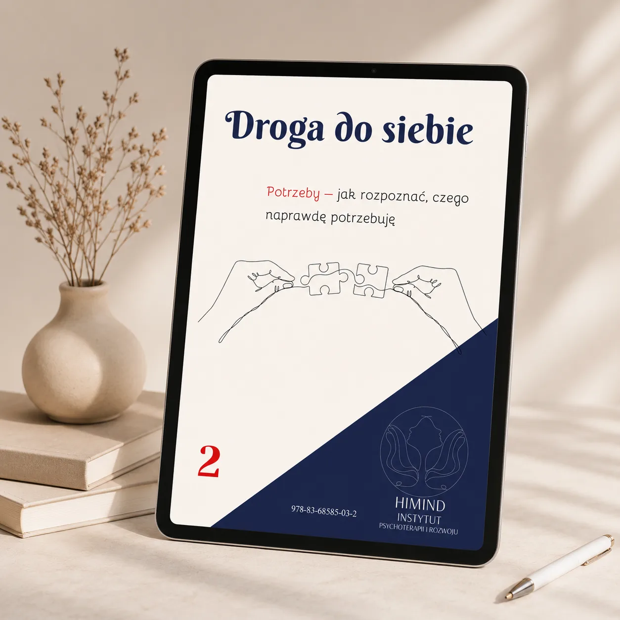 Droga do siebie. Potrzeby – jak rozpoznać, czego naprawdę potrzebuję. - Instytut Psychoterapii i Rozwoju HiMind